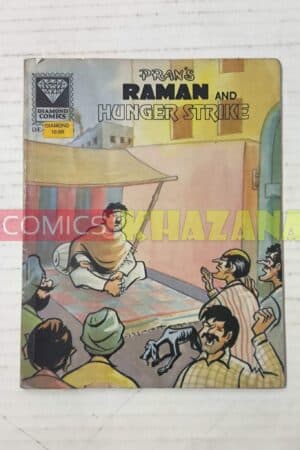 Raman and Hunger Strike