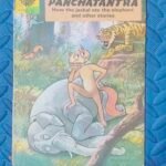 Panchatantra – How The Jackal Ate The Elephant and Other Stories