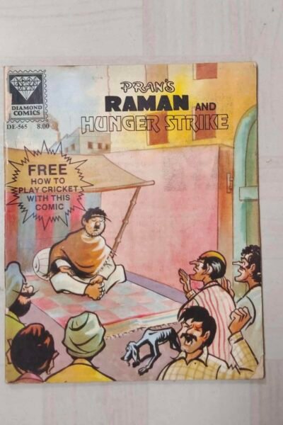 Raman and Hunger Strike