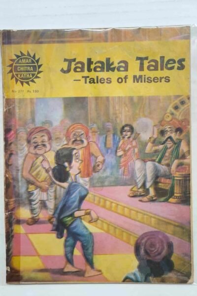 Jataka Tales – Tales of Misers