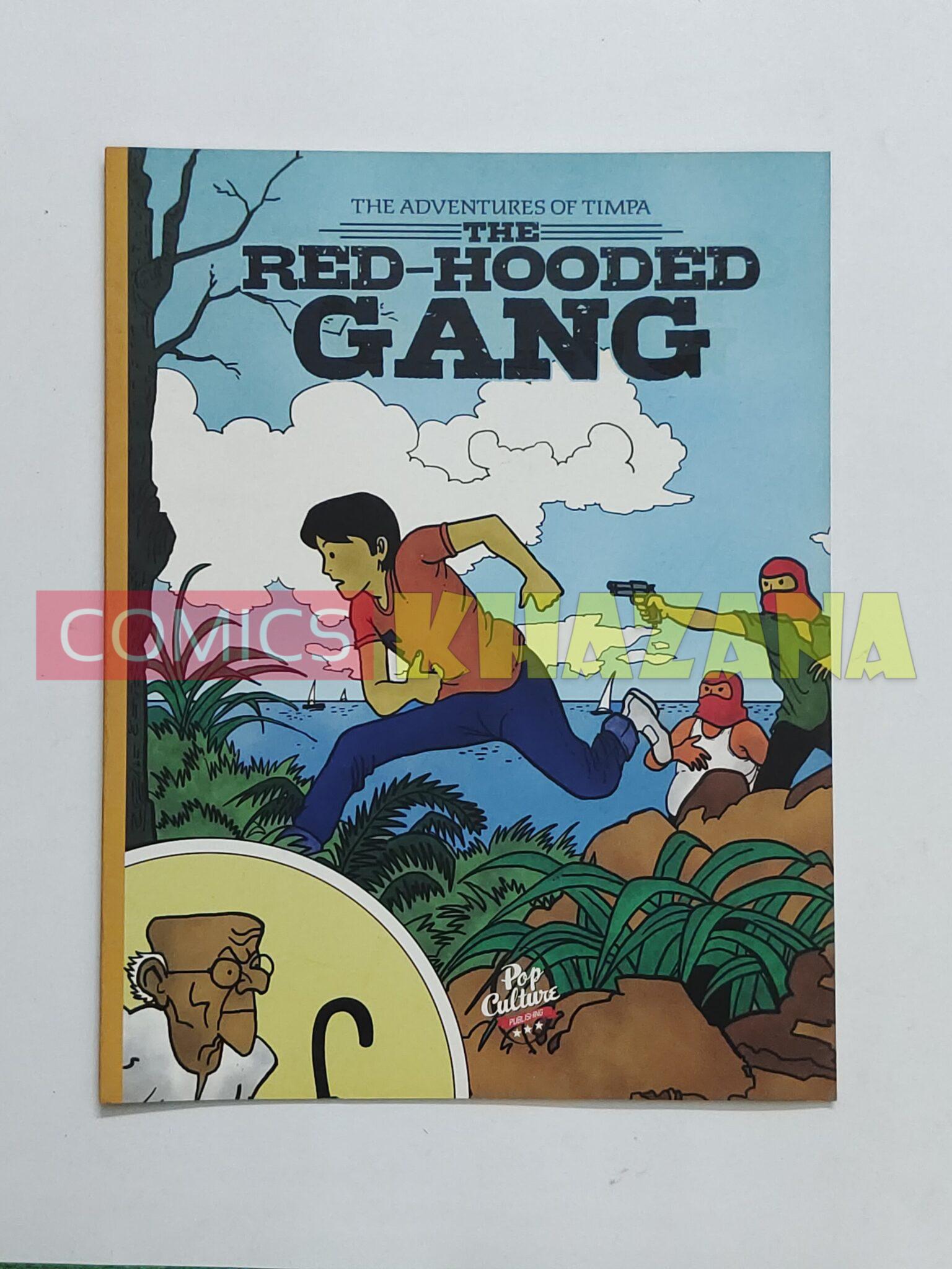 The Adventures of Timpa and The Red Hooded Gang