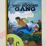 The Adventures of Timpa and The Red Hooded Gang