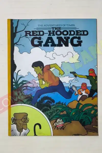 The Adventures of Timpa and The Red Hooded Gang