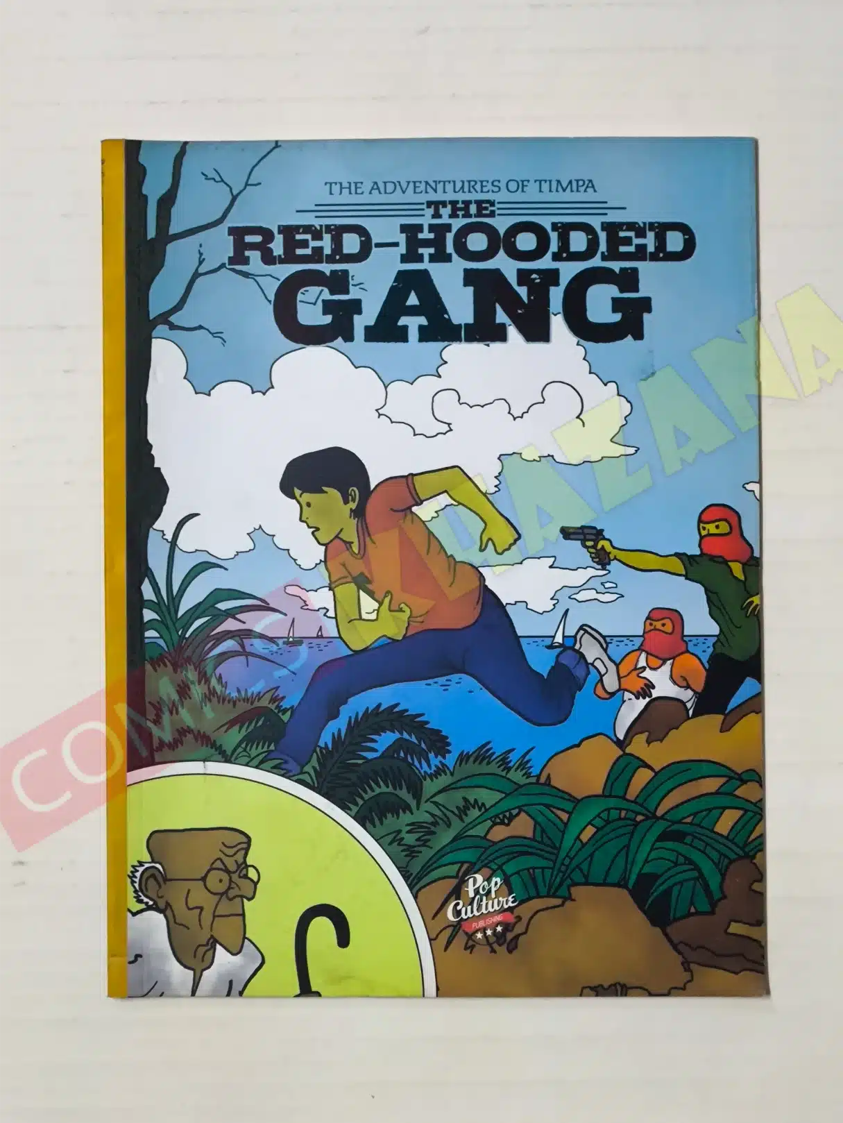 The Adventures of Timpa and The Red Hooded Gang 1 The Adventures of Timpa and The Red Hooded Gang