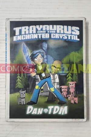 DANTDM: TRAYAURUS AND THE ENCHANTED CRYSTAL