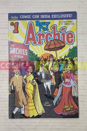 Your Pal Archie #1 (ComicCon India 2017) (Delhi Edition)
