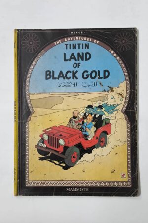 The Adventures of Tintin - Land Of The Black Gold