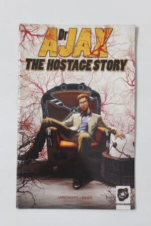 Dr Ajax - The Hostage Story